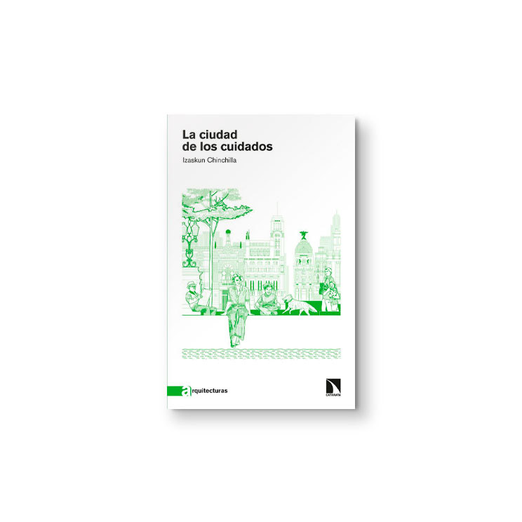 La ciudad de los cuidados