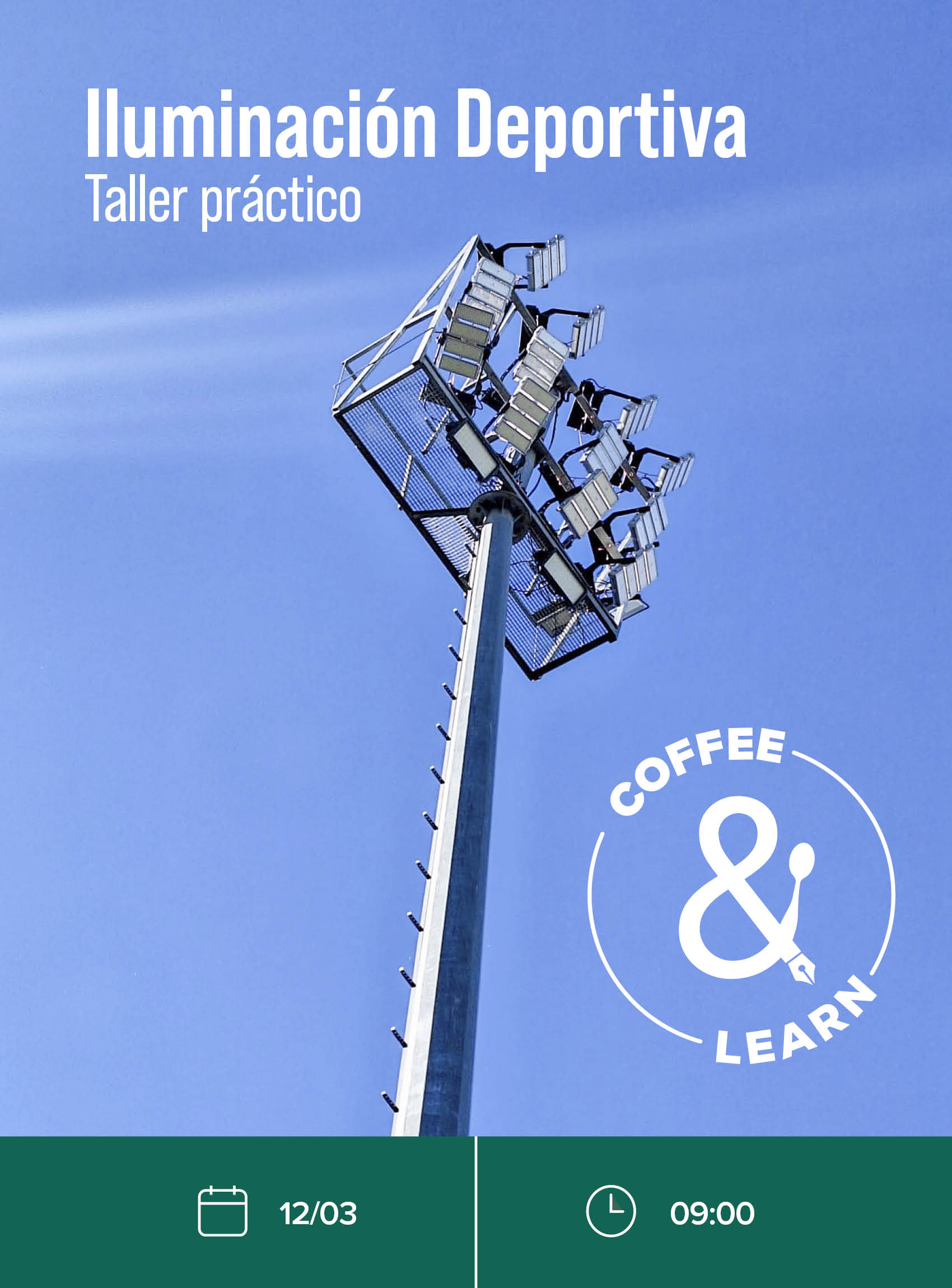 Coffee & Learn - Iluminación Deportiva (taller práctico)